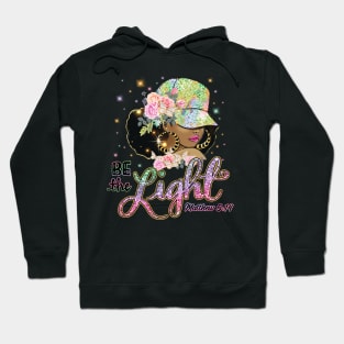 Be the Light Hoodie